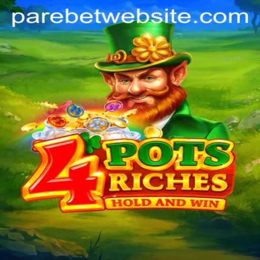 Unveiling the Excitement of 4potsriches: A New Era in Gaming with Parebet